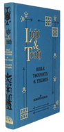 Bonar. Light & Truth: Bible Thoughts & Themes, Volume 2. The Gospels