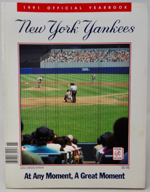 1991 Official Yearbook: New York Yankees, 42nd Annual Edition