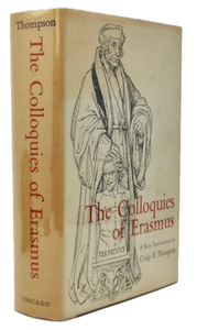 Erasmus. The Colloquies of Erasmus