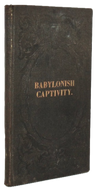 Babylonish Captivity [Jews in Babylon & their Return]