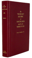 Boardman, Henry A. The Higher Life Doctrine of Sanctification tried by the Word of God