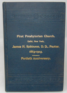 1903 First Presbyterian Church, Delhi, New York Anniversary Service
