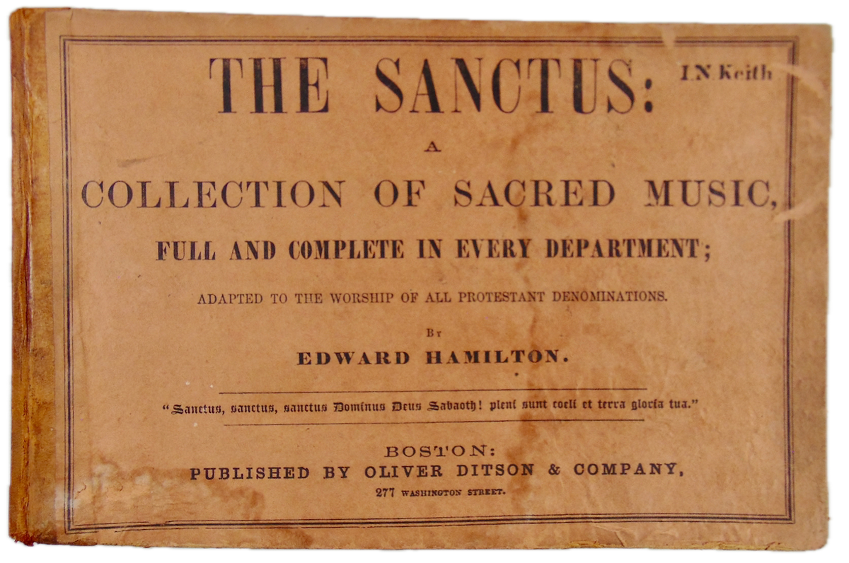 The Sanctus: A Collection of Sacred Music (1857) – Haaswurth Books