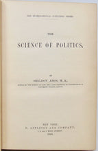 Load image into Gallery viewer, Amos, Sheldon. The Science of Politics (International Science Series)