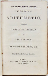 Colburn's First Lessons: Intellectual Arithmetic, upon the Inductive Method of Instruction