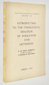 Introduction to the Theological Dialogue of Anglicans and Orthodox