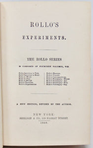 Abbott, Jacob. Rollo's Experiments