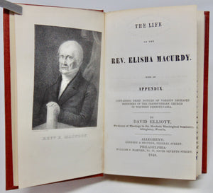 Elliott, David. The Life of the Rev. Elisha Macurdy, Western Pennsylvania Revivals