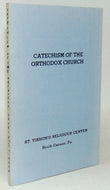 The Catechism of the Orthodox, Catholic, Eastern Church