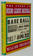Brashler, William. The Story of Negro League Baseball