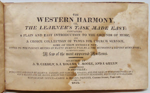 Carden, Moore, Green. The Western Harmony, 1824 Nashville Tunebook