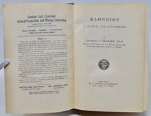 Load image into Gallery viewer, Bramble. Klondike: A Manual for Goldseekers (1897) First Edition