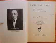 Load image into Gallery viewer, Friedemann, Lera B. Under Five Flags: Experiences of the Friedemanns Missionaries to Central Europe