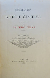 Barbi, M.; Bellezza, P.; et al. Miscellanea di Studi Critici edita in onore de Arturo Graf