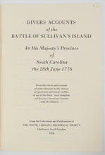 Load image into Gallery viewer, Divers Accounts of the Battle of Sullivan&#39;s Island in His Majesty&#39;s Province of South Carolina the 28th June 1776