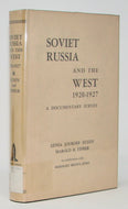 Eudin & Fisher. Soviet Russia and the West, 1920-1927: A Documentary Survey