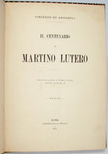 Load image into Gallery viewer, Brognoli. Centenario di Martino Lutero (1883)
