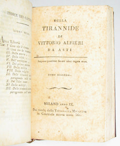 Alfiere, Vittorio. Della Tirannide di Vittorio Alfieri da Asti. Volumi Uno e Due, completo (1805)