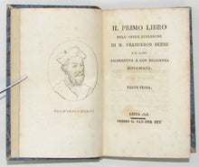 Load image into Gallery viewer, Berni.  Opere Burlesche di M. Francesco Berni e di altri ricorretto e con diligenza ristampato