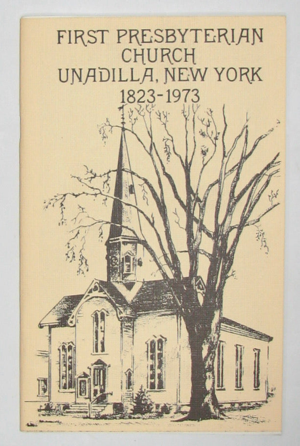 A Short History of the First Presbyterian Church, Unadilla, New York