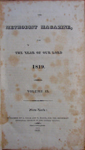 Methodist Episcopal Church. The Methodist Magazine, for the year of our Lord 1819. Volume II.