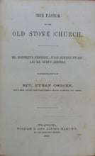 Load image into Gallery viewer, Hotchkin, B. B. The Pastor of the Old Stone Church, Commemorative of Rev. Ethan Osborn