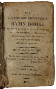 Harris. Cumberland Presbyterian Hymn Book, rare 1824 Russellville KY imprint