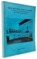 The Schenectady Blue Jays in the Eastern League 1951-1957 [SIGNED]