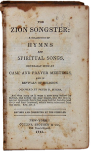 Myers. The Zion Songster: Camp Meeting & Revival Hymnal