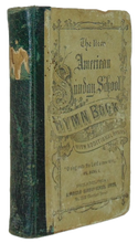 Load image into Gallery viewer, The American Sunday-School Hymn-Book