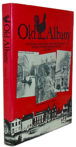 Gerber. Old Albany: A Pictorial History of the City of Albany
