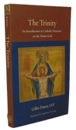Emery. The Trinity: An Introduction to Catholic Doctrine on the Triune God