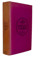 Load image into Gallery viewer, Lorenz, Lincoln. The Life of Sidney Lanier [signed with ALS &amp; Christmas card]