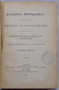 Darling. Cyclopaedia Bibliographica: A Library Manual of Theological and General Literature