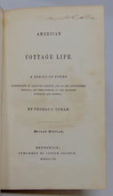 Load image into Gallery viewer, 1850 American Cottage Life, poetry with gorgeous lithographs by B. F. Nutting