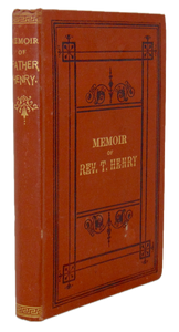 Thomas Henry (1798-1879) Canadian Christian Conference Memoir