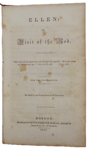 Ellen or Visit of the Rod, Marriage to an Unbeliever the Worst of Sorrows (1837)