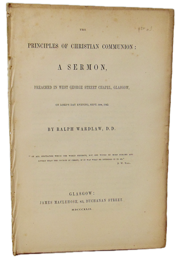 Ralph Wardlaw, The Principles of Christian Communion (1842)