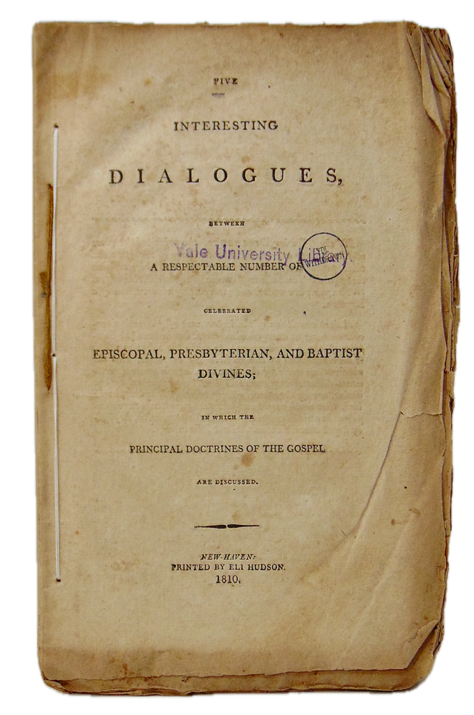 1810 Episcopal, Presbyterian, and Baptist Divines Discuss Gospel Doctrines