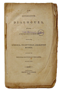 1810 Episcopal, Presbyterian, and Baptist Divines Discuss Gospel Doctrines