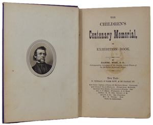 The Methodist Children's Centenary Memorial, or Exhibition Book 1866