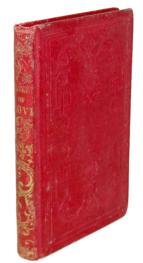 The Casket of Love, from celebrated authors, with Several Original Pieces (1849)