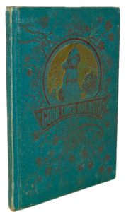 Sarah P. Bradish, Good Times Out West, illustrated (1882) American Indians