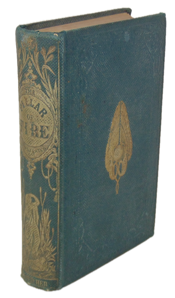 Ingraham. The Pillar of Fire: or, Israel in Bondage (1863)