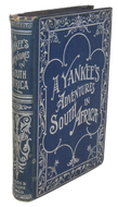 Simpson. A Yankee's Adventures in South Africa (1897)