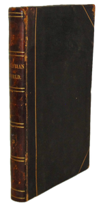 The Christian World Monthly Publication for all Denominations of Christians 1843