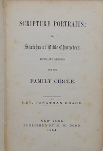Scripture Portraits, Sketches of Bible Characters designed for the Family Circle