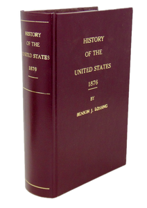 Lossing. A Centennial Edition of the History of the United States 400 engravings