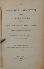 Load image into Gallery viewer, The Worcester Association and its Antecedents: Congregational Massachusetts