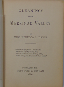 Miss Rebecca Davis, Gleanings from Merrimac Valley (1881)